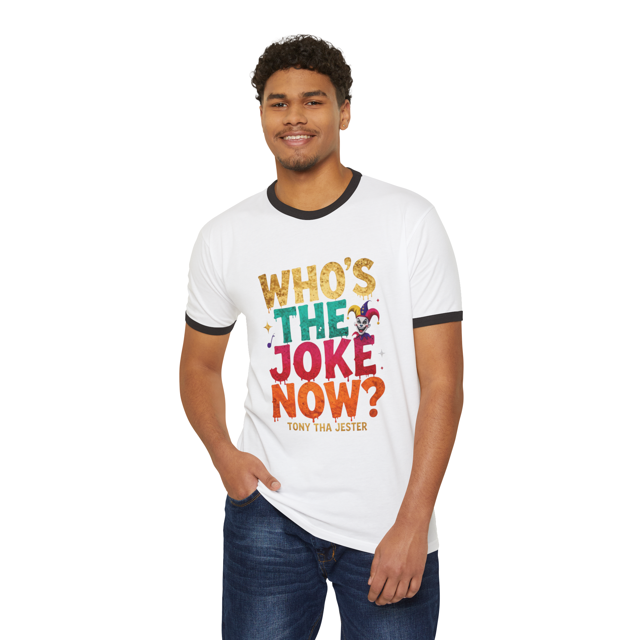 Who's The Joke Now Tee